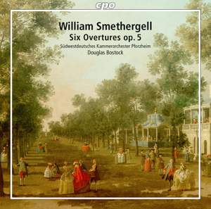 Smethergell: Overture in 8 Parts, Op. 5 Nos. 1-6