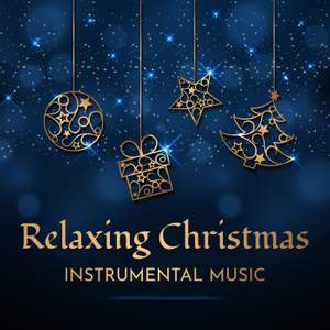 Relaxing Christmas Instrumental Music