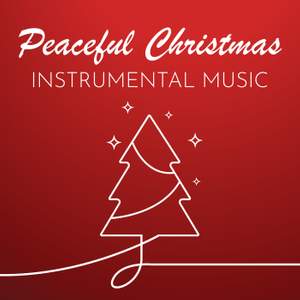 Peaceful Christmas Instrumental Music