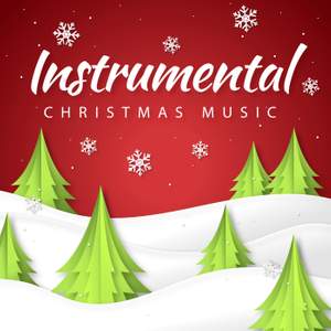 Instrumental Christmas Music