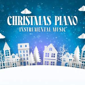 Christmas Piano Instrumental Music