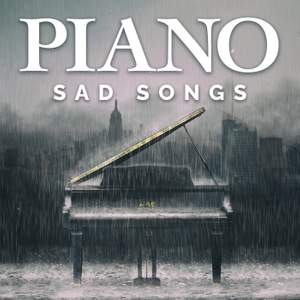 Piano Sad Songs