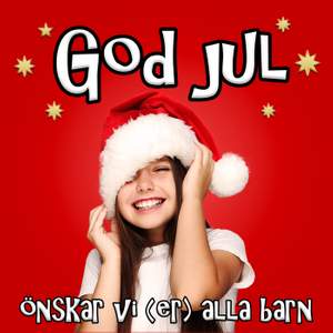 God jul önskar vi (er) alla barn