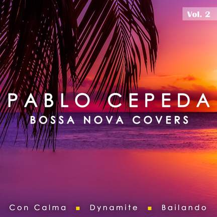 Bossa Nova Covers Vol. 2