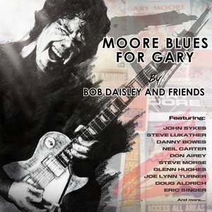 Moore Blues for Gary - a Tribute to Gary Moore