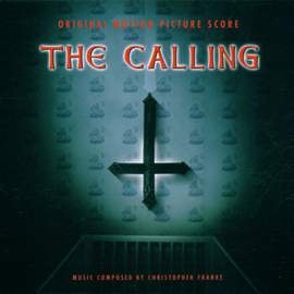 The Calling (Original Motion Picture Score)