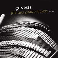 Genesis for Two Grand Pianos, Vol. 1 & 2