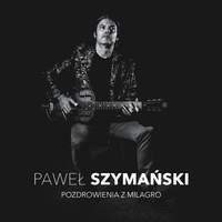 Pozdrowienia z Milagro