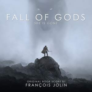 Fall of Gods: She Is Gone (Original Book Score)