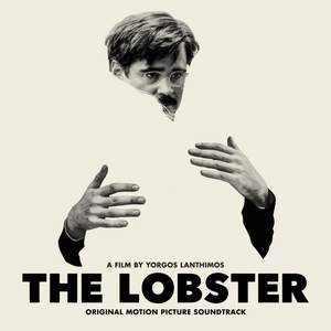 The Lobster (Original Motion Picture Soundtrack)