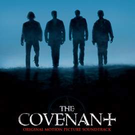 The Covenant (Original Motion Picture Soundtrack)