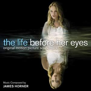 The Life Before Her Eyes (Original Motion Picture Soundtrack)