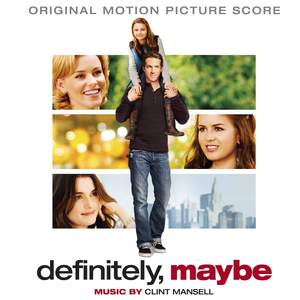 Definitely, Maybe (Original Motion Picture Score) - Lakeshore