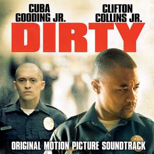 Dirty (Original Motion Picture Soundtrack)