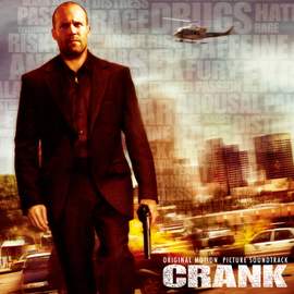 Crank (Original Motion Picture Soundtrack)