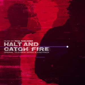 Halt and Catch Fire (Original Television Series Soundtrack)