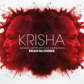 Krisha (Original Motion Picture Soundtrack)