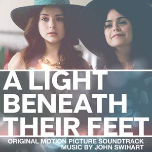 A Light Beneath Their Feet (Original Motion Picture Soundtrack)