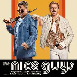 The Nice Guys (Original Motion Picture Score)