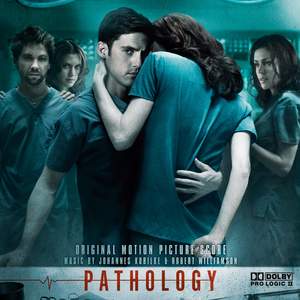 Pathology (Original Motion Picture Soundtrack)