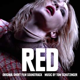 Red (Original Short Film Soundtrack)