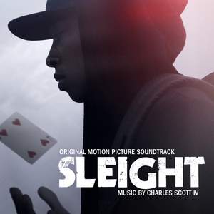 Sleight (Original Motion Picture Soundtrack)