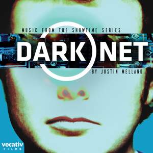 Dark Net (Music from the Showtime Series)