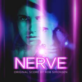 Nerve (Original Motion Picture Soundtrack)