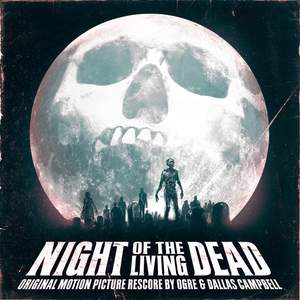 Night of the Living Dead (Original Motion Picture Rescore)