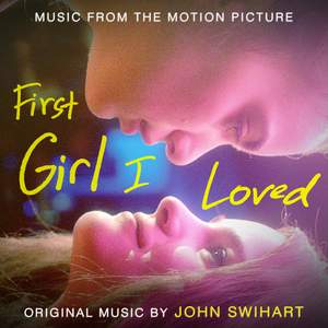 First Girl I Loved (Original Motion Picture Soundtrack)