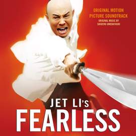 Fearless (Original Motion Picture Soundtrack)