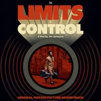 The Limits of Control (Original Motion Picture Soundtrack)