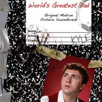 World's Greatest Dad (Original Motion Picture Soundtrack)