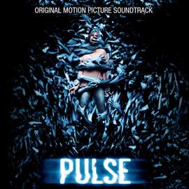 Pulse (Original Motion Picture Soundtrack)