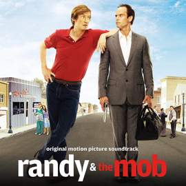 Randy & The Mob (Original Motion Picture Soundtrack)