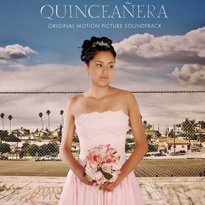 Quinceañera (Original Motion Picture Soundtrack)