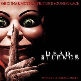 Dead Silence (Original Motion Picture Soundtrack)