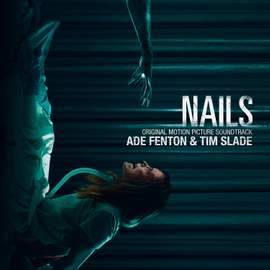Nails (Original Motion Picture Soundtrack)