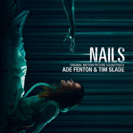 Nails (Original Motion Picture Soundtrack)