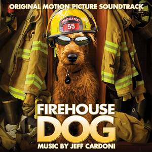 Firehouse Dog (Original Motion Picture Soundtrack)