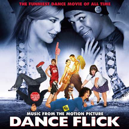 Dance Flick (Music from the Motion Picture)