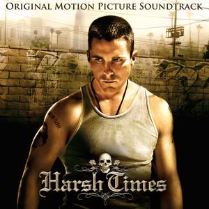 Harsh Times (Original Motion Picture Soundtrack)