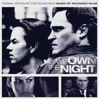 We Own the Night (Original Motion Picture Soundtrack)