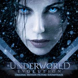 Underworld: Evolution (Original Motion Picture Soundtrack)