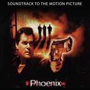 Phoenix (Soundtrack to the Motion Picture)