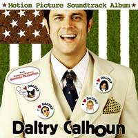 Daltry Calhoun (Motion Picture Soundtrack Album)