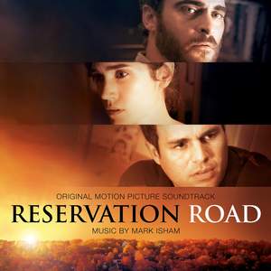 Reservation Road (Original Motion Picture Soundtrack)