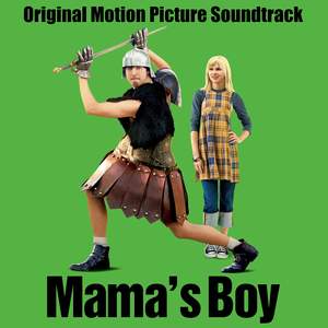 Mama's Boy (Original Motion Picture Soundtrack)