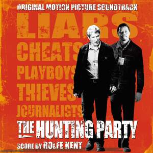 The Hunting Party (Original Motion Picture Soundtrack)