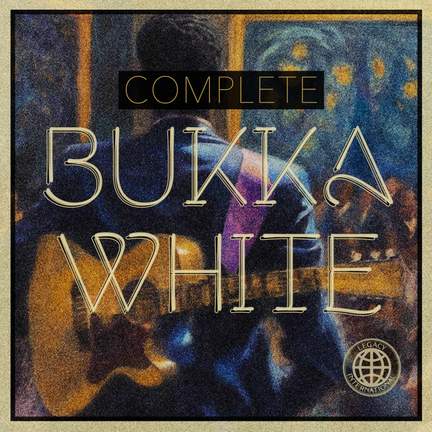 Complete Bukka White